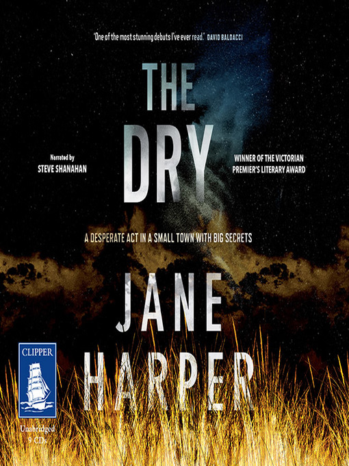 Title details for The Dry by Jane Harper - Available